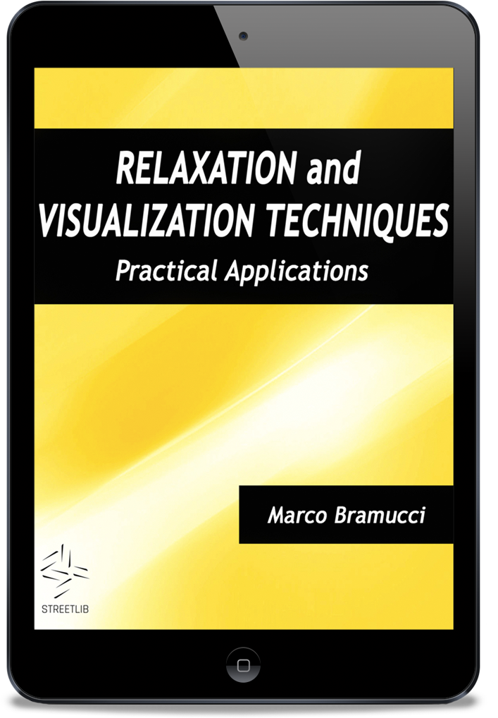 RELAXATION AND VISUALIZATION TECHNIQUES - BOOK PREVIEW